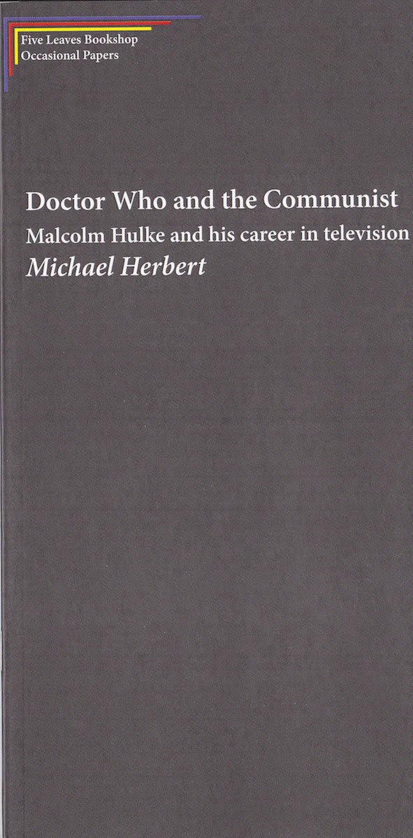 Blogtor Who: Doctor Who and the Communist - Malcolm Hulke and his career in television
