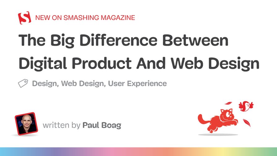 The Big Difference Between Digital Product And Web Design