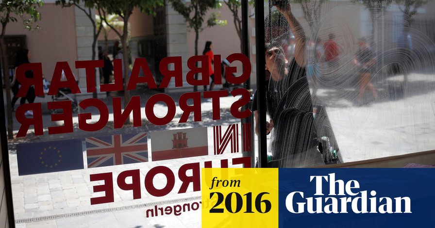 The Rock of remain: why Gibraltar is rejecting Brexit