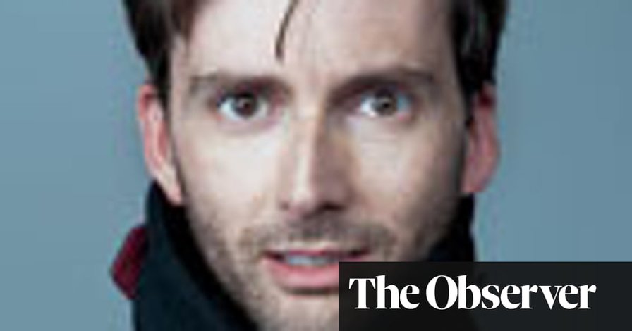 David Tennant: It just feels scary… all the time | Television & radio | The Observer