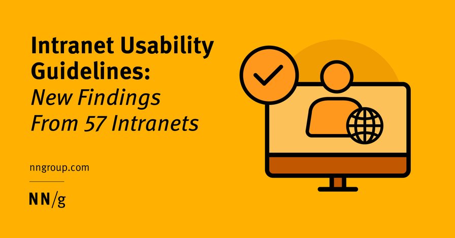 Intranet Usability Guidelines: New Findings From 57 Intranets
