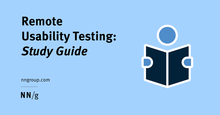 Remote Usability Testing: Study Guide
