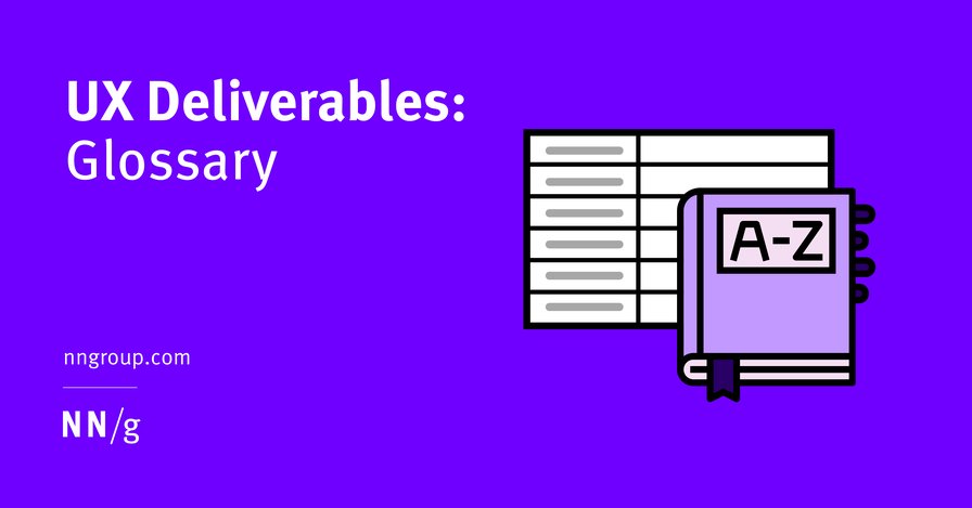 UX Deliverables: Glossary