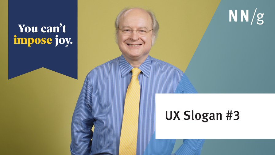 You Can't Impose Joy (UX Slogan #3 video)