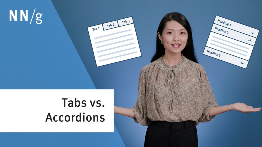 Tabs vs. Accordions: When to Use Each (3 minute video)