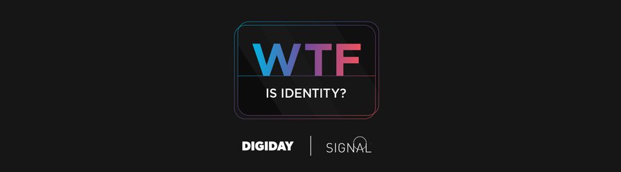WTF is identity?