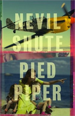 Rescuing Children in Wartime: Nevil Shute’s Pied Piper | Tor.com