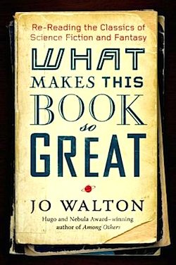 What Makes Jo Walton So Great